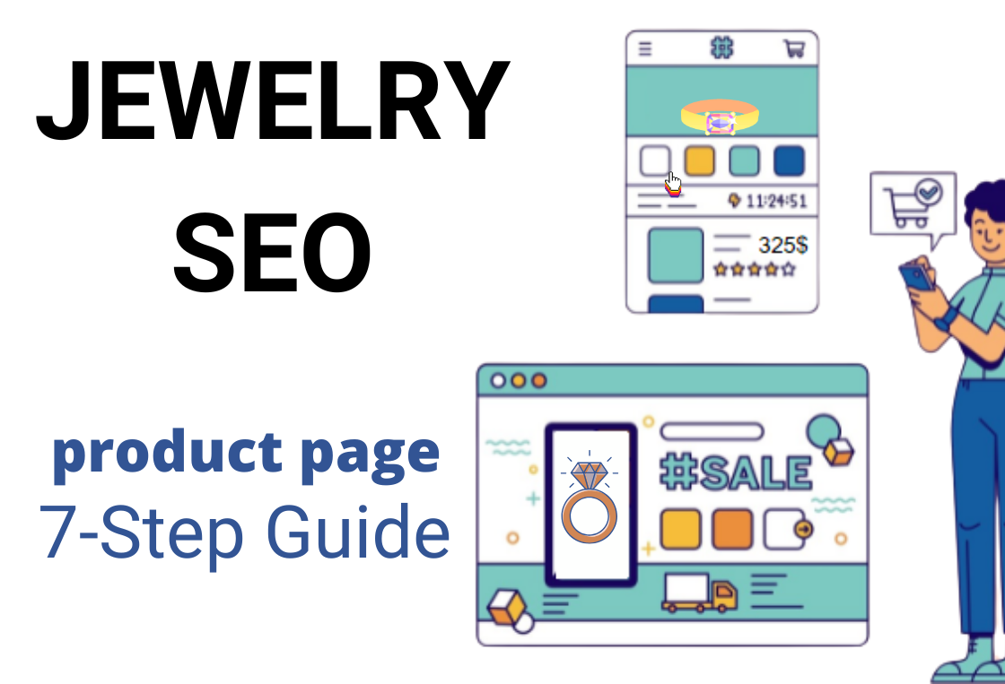 You are currently viewing SEO for jewelry: Product Page Optimization 7-Step Guide